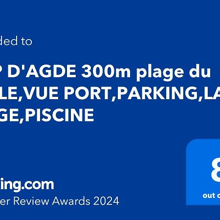 Cap D'Agde 300M Plage Du Mole,Vue Port,Parking,Lave Linge,Piscine Lägenhet Exteriör bild
