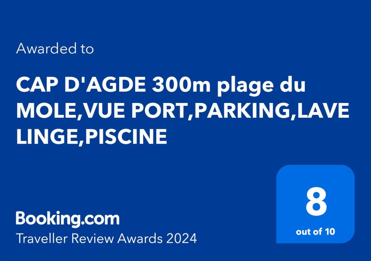 Cap D'Agde 300M Plage Du Mole,Vue Port,Parking,Lave Linge,Piscine Lägenhet Exteriör bild